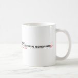 Welcome to  the Falmouth Gardens NEighbourhood  Mugs (front & back)