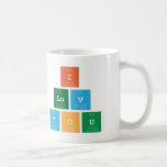 I
 Luv
 You  Mugs (front & back)