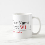 Your Name Street  Mugs (front & back)