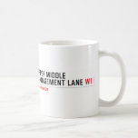 Upper Middle Management Lane  Mugs (front & back)