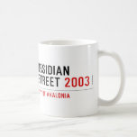 Obsidian Street  Mugs (front & back)