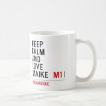 Keep Calm And  Love  Maike   Mugs (front & back)