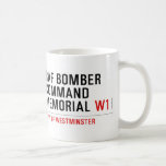 raf bomber command memorial  Mugs (front & back)