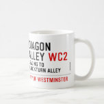 Diagon  Alley  Mugs (front & back)