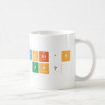 what's 
 up?  Mugs (front & back)