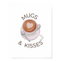 Mugs & Kisses"Minimalist Wall Art Print