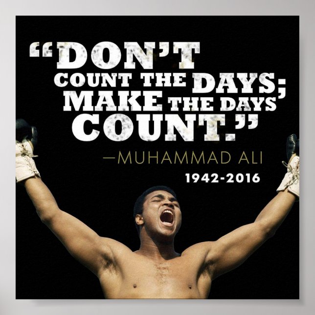 Muhammed Ali Famous inspirational quote Poster (Front)