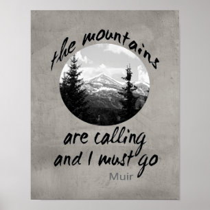Muir quote poster the mountains are calling