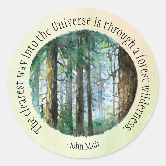 Muir Quote Watercolor Forest Classic Round Sticker (Front)