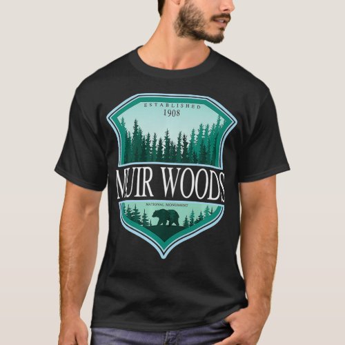 Muir Woods California National Monument Redwood Pa T_Shirt