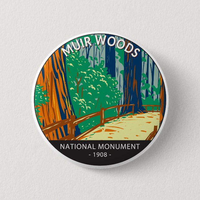 Muir Woods National Monument California Vintage  Button (Front)