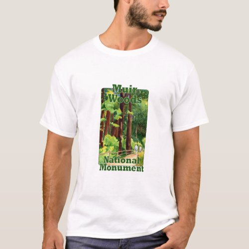 Muir Woods National Monument T_Shirt