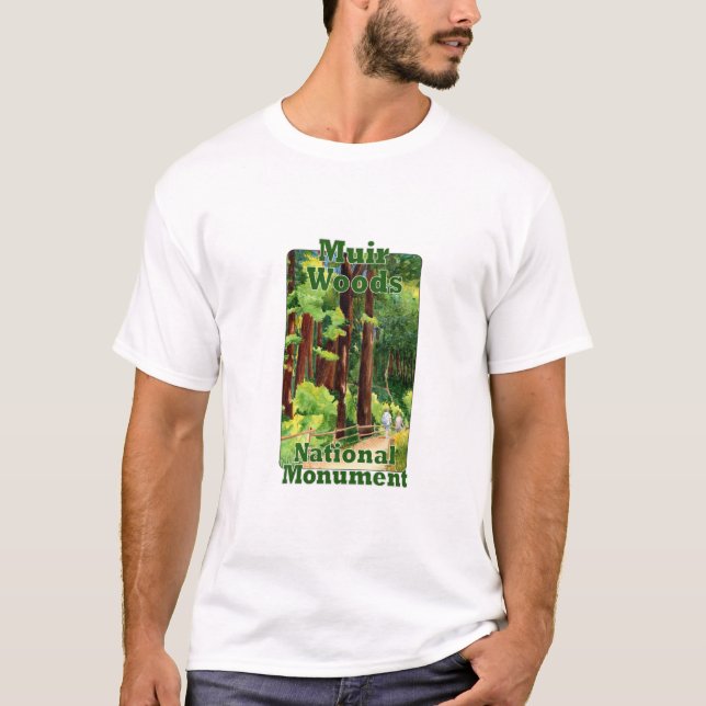 Muir Woods National Monument T-Shirt (Front)