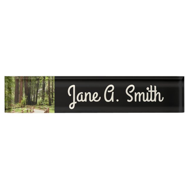 Muir Woods Path I Nature Photography Desk Name Plate (Front)