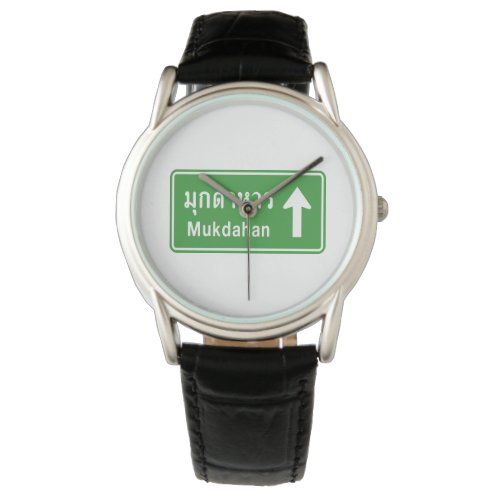 Mukdahan Ahead  Thai Highway Traffic Sign  Watch