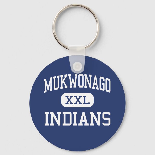 Mukwonago - Indians - High - Mukwonago Wisconsin Keychain (Front)
