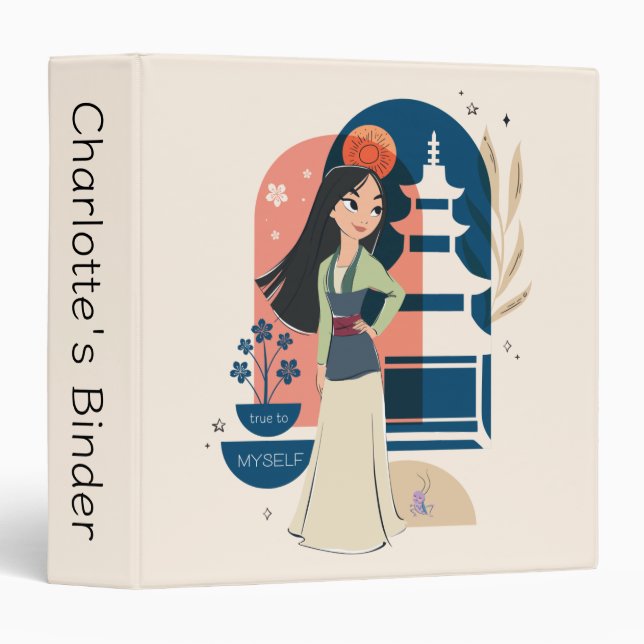 Mulan True to Myself 3 Ring Binder (Front/Spine)