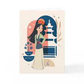 Mulan True to Myself Card