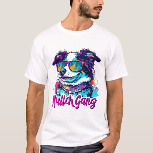 Mulch Gang Dog T_Shirt