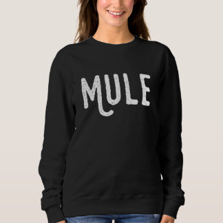 Mule Curved Tail Letter M Animal Dressed Up Mule Sweatshirt