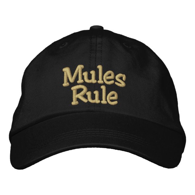 Mules Rule Embroidered Baseball Hat (Front)