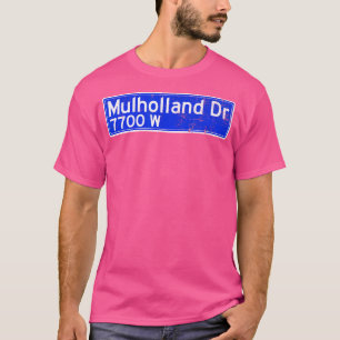 Mulholland Dr Street Sign 	 Distressed T-Shirt