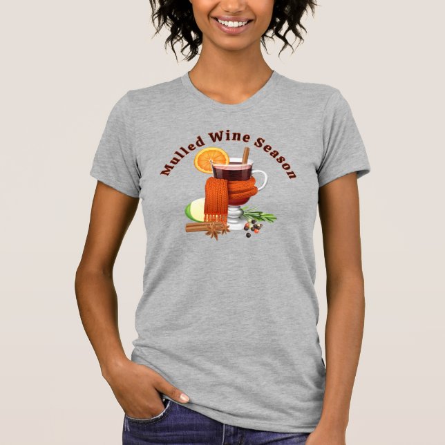 Mulled Wine Season T-Shirt (Front)