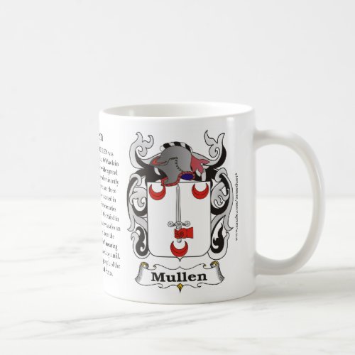 Mullen the History the Meaning and the Crest on Coffee Mug