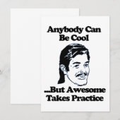 Mullet, Anybody can be cool but awesome... (Front/Back)