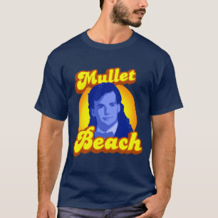 Mullet Beach wackiest T-Shirt