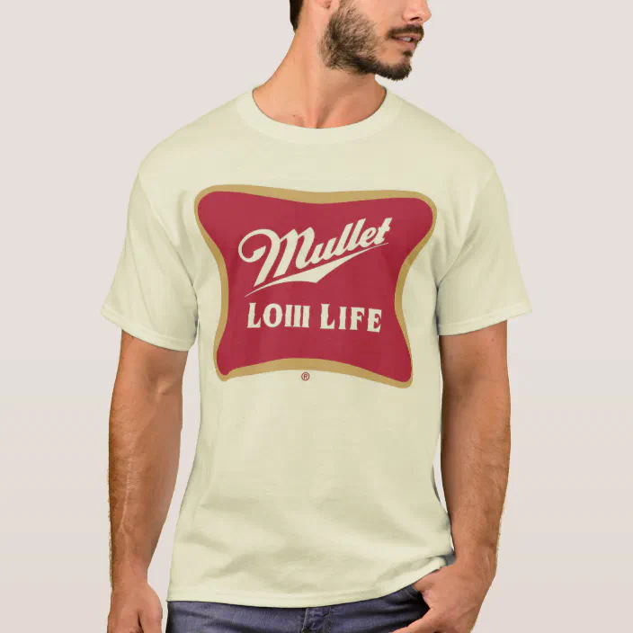 Mullet Low Life T Shirt Zazzle Com