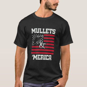 Mullets And Merica Eagle American Flag Fourth 4th  T-Shirt