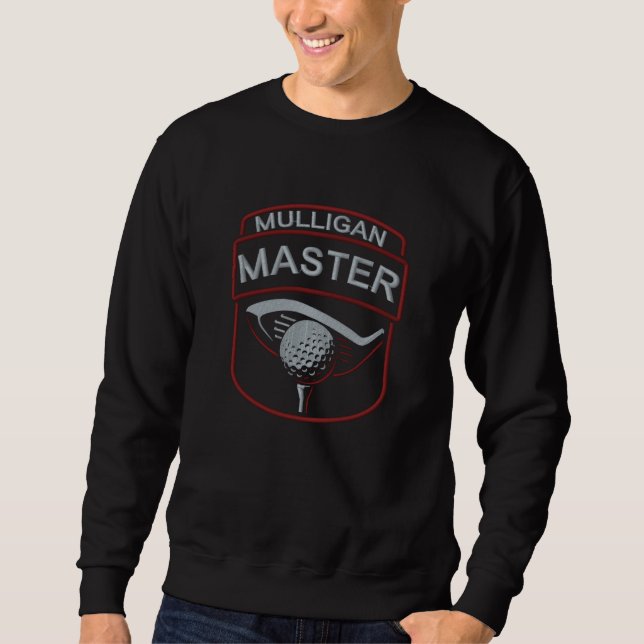 Mulligan Master Golf Logo Embroidered Sweatshirt (Front)