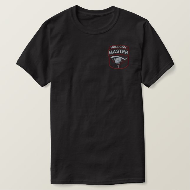 Mulligan Master Golf Logo Embroidered T-Shirt (Design Front)