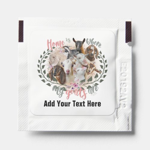 Multi Breed Home is Where my Goats Are Hand Sanitizer Packet