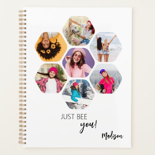 Multi Photo Collage JUST BEE YOU Personalized Name Planner