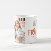 Multi photo colorful fun typography best friends coffee mug (Center)