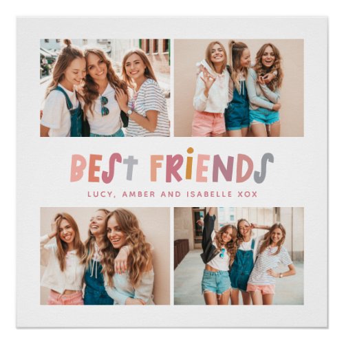 Multi photo colorful fun typography best friends poster