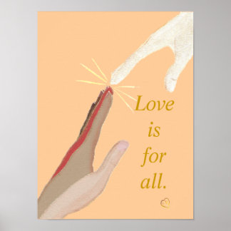 Multi Racial & Energy Hand Love is for All Posters
