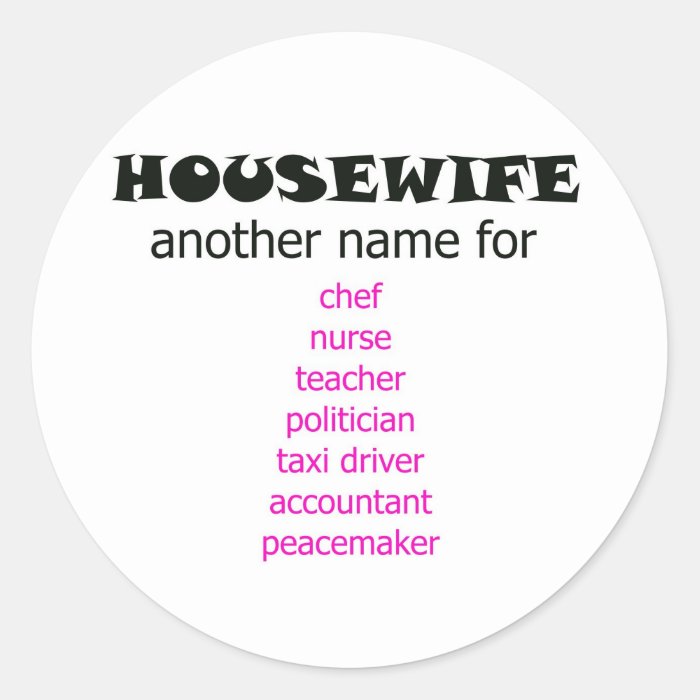 Multi tasking Housewife Stickers