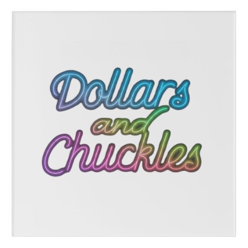  Multicolored Fun _ Dollars and Chuckles Tee Acrylic Print