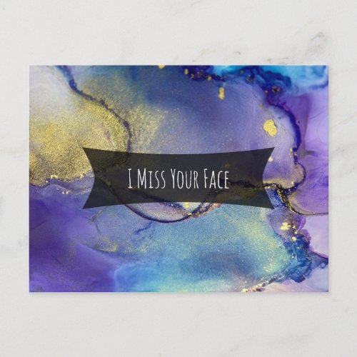 Multicolored  Gold Alcohol Ink I Miss Your Face Postcard