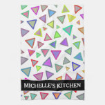 [ Thumbnail: Multicolored Triangles Pattern + Custom Name Kitchen Towel ]