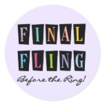 Multicolors Fling Before the Ring T-shirts Classic Round Sticker
