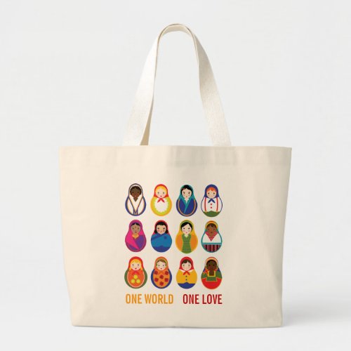 Multicultural Nesting Dolls One Love World Peace Large Tote Bag