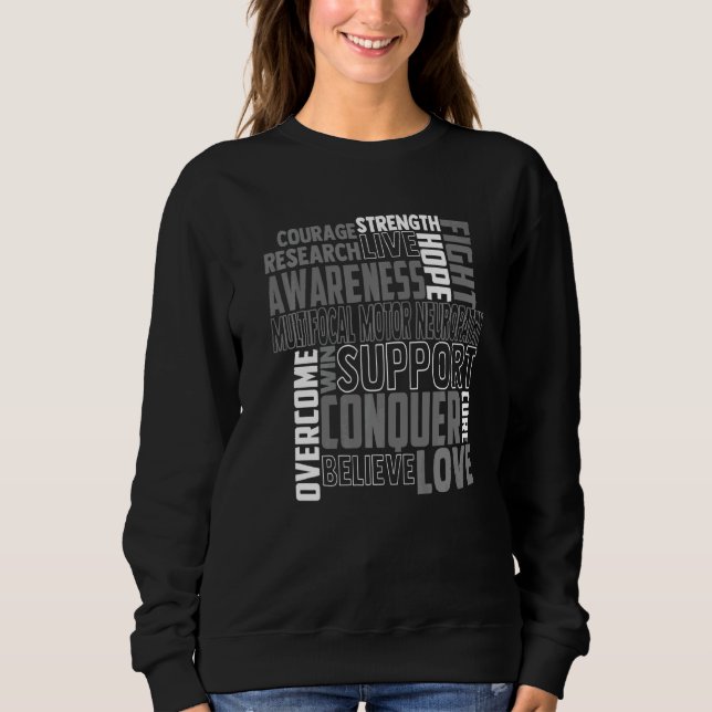 Multifocal Motor Neuropathy Awareness Brain Diseas Sweatshirt (Front)