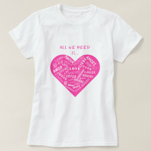 Multilanguage Love Text T-Shirt International Gift
