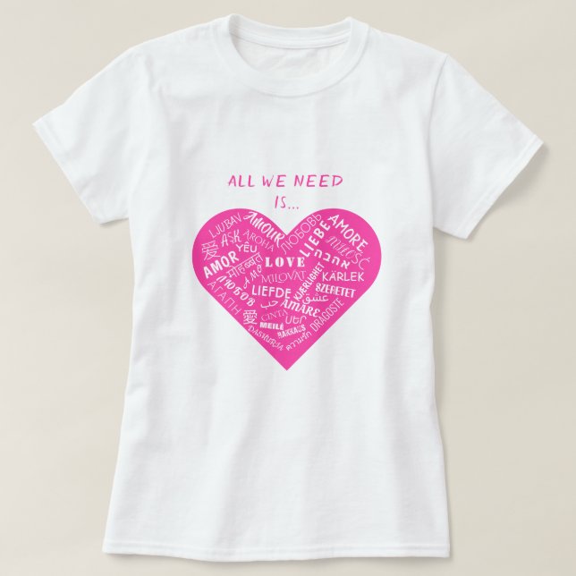 Multilanguage Love Text T-Shirt International Gift (Design Front)
