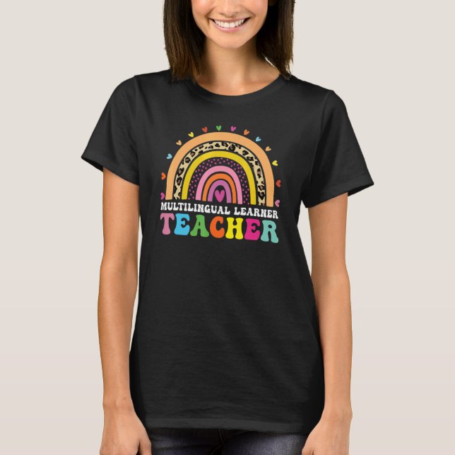 Multilingual Learner Teacher Leopard Rainbow Multi T-Shirt (Front)