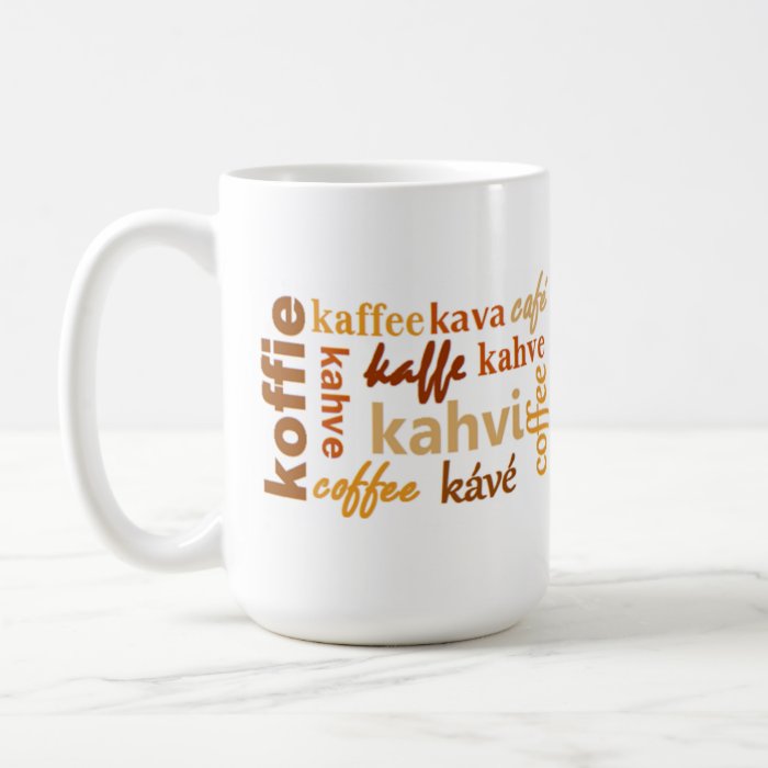 Multilingual Text Coffee Cup Mug